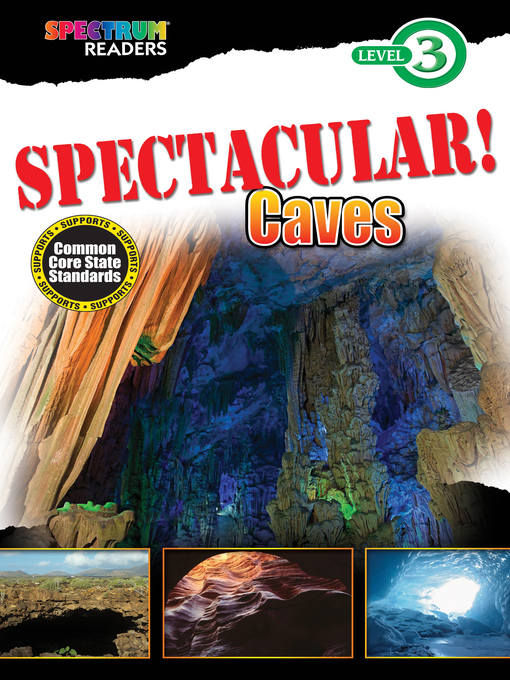 Title details for SPECTACULAR! Caves by Teresa Domnauer - Available